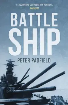 Battleship, Paperback/Peter Padfield