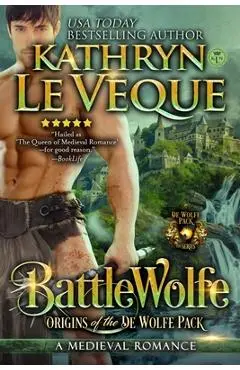 BattleWolfe - Kathryn Le Veque