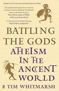 Battling the Gods, Paperback/Tim Whitmarsh