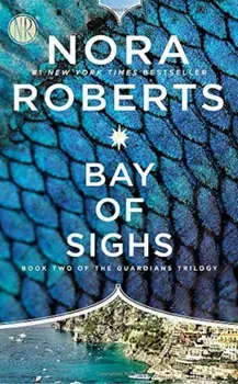 Bay of Sighs, Paperback/Nora Roberts