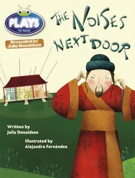 BC JD Plays Gold/2B The Noises Next Door, Paperback/Julia Donaldson