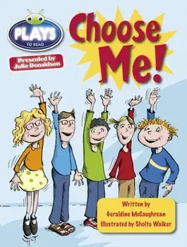 BC JD Plays Lime/3C Choose Me, Paperback/Geraldine McCaughrean