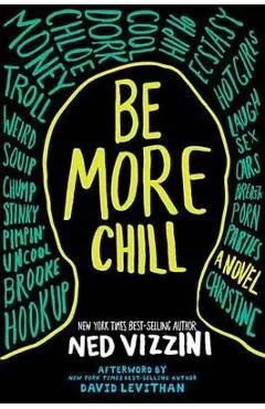Be More Chill - Ned Vizzini