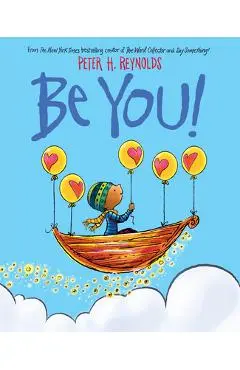 Be You! - Peter H. Reynolds