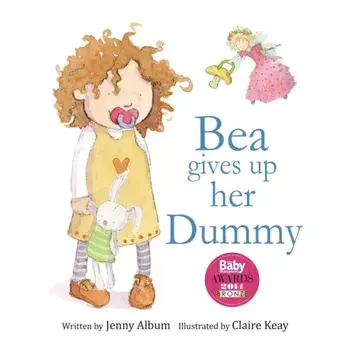 Bea Gives up her Dummy: The book that makes children want to move on from dummies!, Paperback/Jenny Album