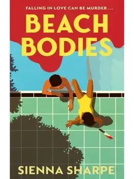 Beach Bodies, Paperback/Sienna Sharpe
