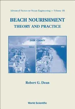 Beach Nourishment: Theory and Practice, Paperback/Robert G. Dean