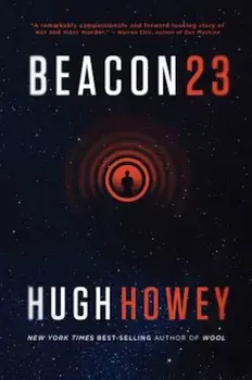 Beacon 23, Paperback/Hugh Howey