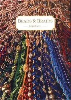 Beads & Braids, Paperback/Jacqui Carey
