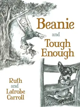 Beanie and Tough Enough, Paperback/Ruth Carroll