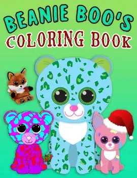Beanie Boo's Coloring Book: Super Fun Beanie Boo Coloring Book for Kids, young girls and boys - beanie boo coloring book New, Paperback/Th Publication