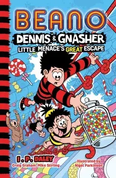 Beano Dennis & Gnasher: Little Menace's Great Escape, Paperback/***
