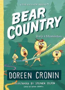 Bear Country: Bearly a Misadventure, Paperback/Doreen Cronin