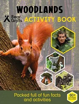 Bear Grylls Sticker Activity: Woodlands, Paperback/Bear Grylls
