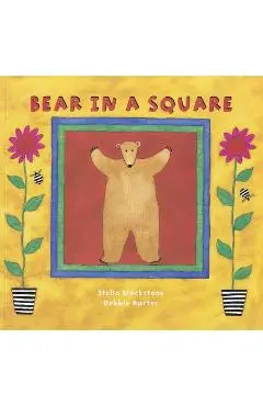 Bear in a Square - Stella Blackstone