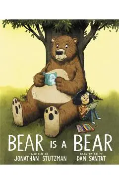 Bear Is a Bear - Jonathan Stutzman