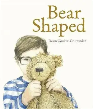 Bear Shaped, Paperback/Dawn Coulter-Cruttenden