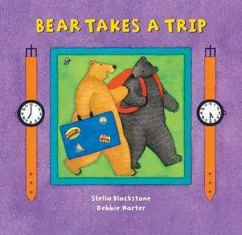 Bear Takes a Trip/Stella Blackstone
