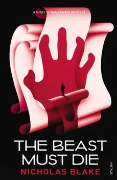 Beast Must Die, Paperback/Nicholas Blake