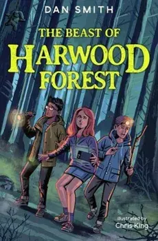 Beast of Harwood Forest, Paperback/Dan Smith