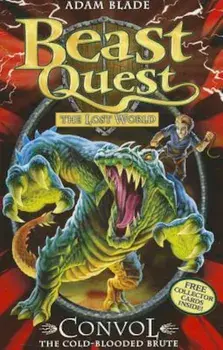 Beast Quest: 37: Convol the Cold-Blooded Brute 'With 4 Collector Cards', Paperback/Adam Blade