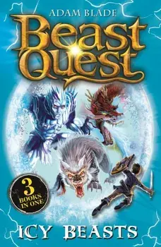 Beast Quest bind-up: Icy Beasts, Paperback/Adam Blade