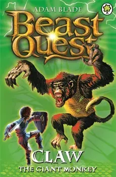 Beast Quest: Claw the Giant Monkey. Series 2 Book 2, Paperback/Adam Blade