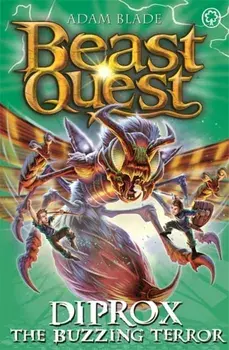 Beast Quest: Diprox the Buzzing Terror. Series 25 Book 4, Paperback/Adam Blade