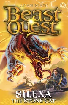 Beast Quest: Silexa the Stone Cat. Series 26 Book 3, Paperback/Adam Blade
