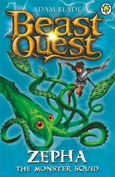 Beast Quest: Zepha the Monster Squid. Series 2 Book 1, Paperback/Adam Blade