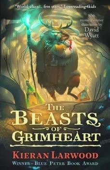 Beasts of Grimheart, Paperback/Kieran Larwood