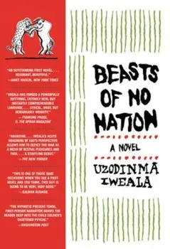 Beasts of No Nation, Paperback/Uzodinma Iweala