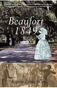 Beaufort 1849 - Karen Lynn Allen