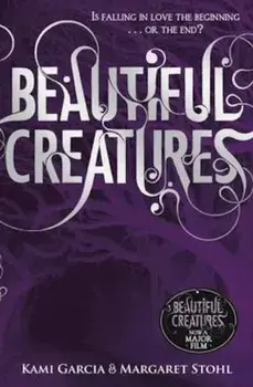 Beautiful Creatures (Book 1), Paperback/Caroline March