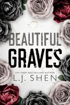 Beautiful Graves, Paperback/L. J. Shen