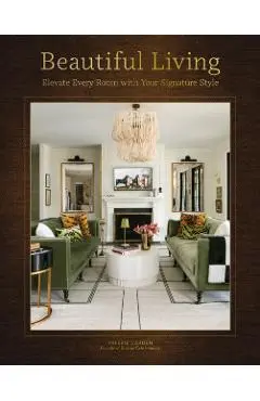 Beautiful Living - Valerie Darden