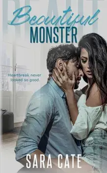 Beautiful Monster, Paperback/Sara Cate