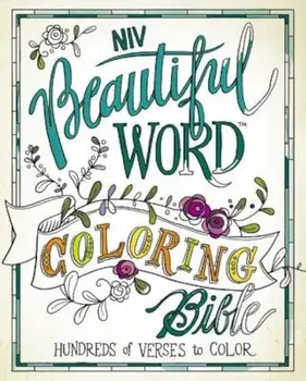 Beautiful Word Coloring Bible-NIV: Hundreds of Verses to Color, Hardcover/Zondervan