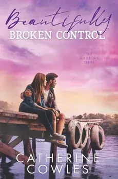 Beautifully Broken Control, Paperback/Catherine Cowles