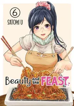 Beauty and the Feast 06, Paperback/Satomi U