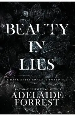 Beauty in Lies - Adelaide Forrest