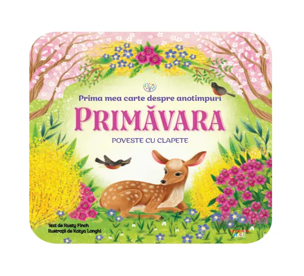 Bebe invata. Prima mea carte despre anotimpuri. Primavara. Poveste cu clapete