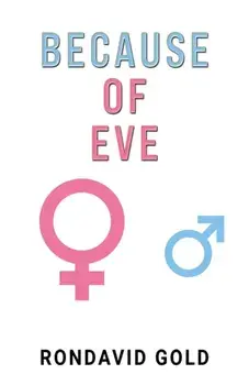 Because of Eve, Paperback/Rondavid Gold