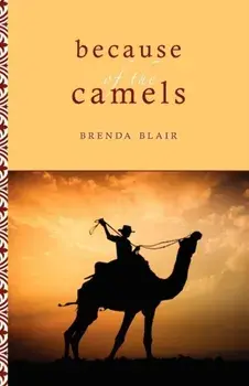 Because of the Camels, Paperback/Brenda Blair