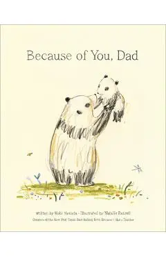 Because of You, Dad - Kobi Yamada