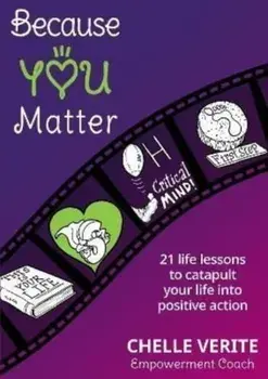 Because You Matter, Paperback/Chelle Verite