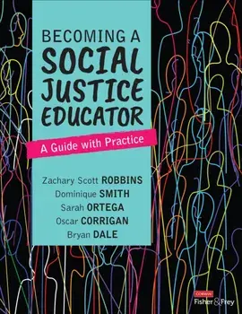 Becoming a Social Justice Educator. A Guide With Practice, Paperback/Bryan Dale Dale