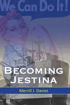 Becoming Jestina, Paperback/Merrill J. Davies