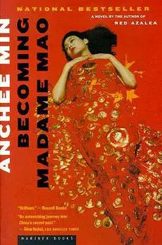 Becoming Madame Mao, Paperback/Anchee Min