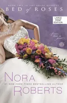 Bed of Roses, Paperback/Nora Roberts